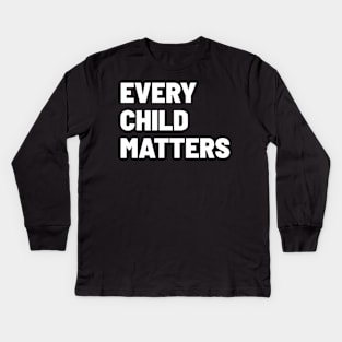 Every Child Matters Kids Long Sleeve T-Shirt